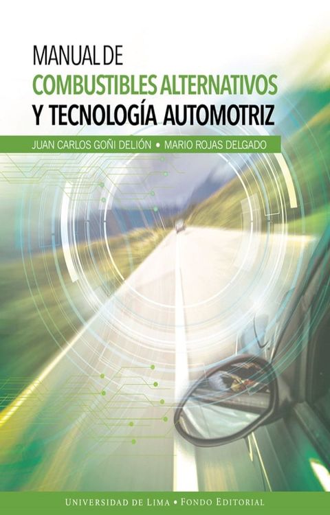 Manual de combustibles alternativos y tecnología automotriz(Kobo/電子書)