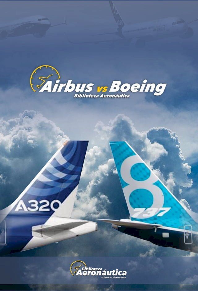  Airbus vs Boeing(Kobo/電子書)