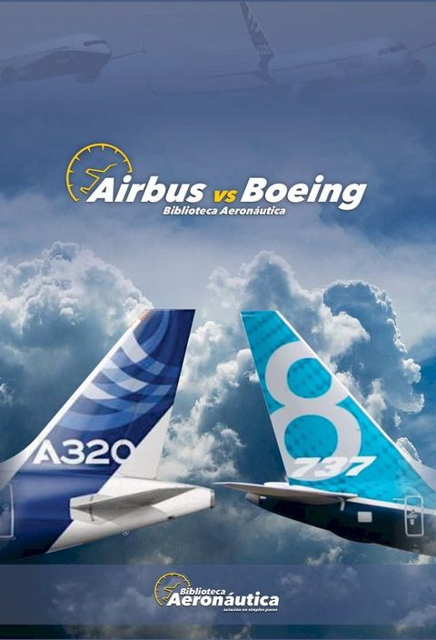 Airbus vs Boeing(Kobo/電子書)