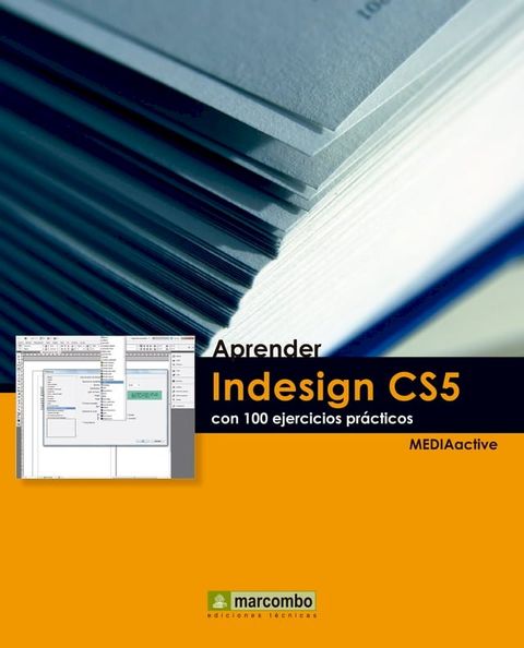 Aprender Indesign CS5 con 100 ejercicios pr&aacute;cticos(Kobo/電子書)