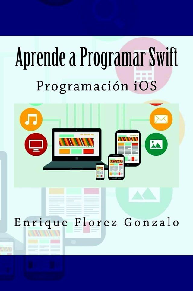  Aprende a Programar Swift: Programación iOS(Kobo/電子書)