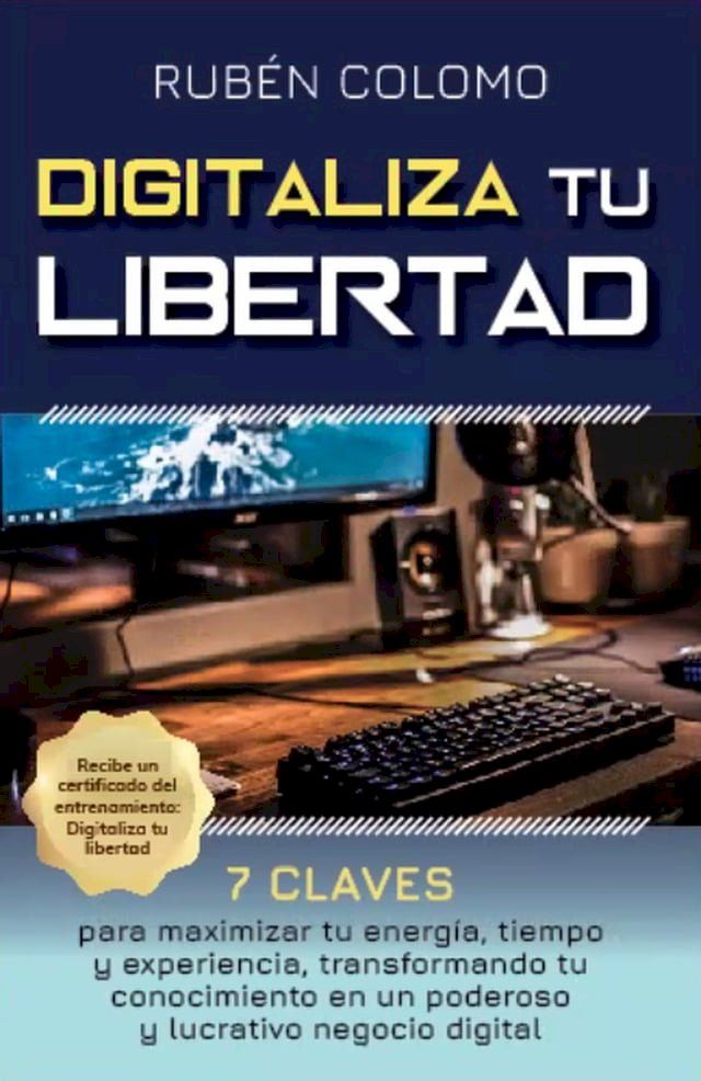  Digitaliza tu libertad(Kobo/電子書)