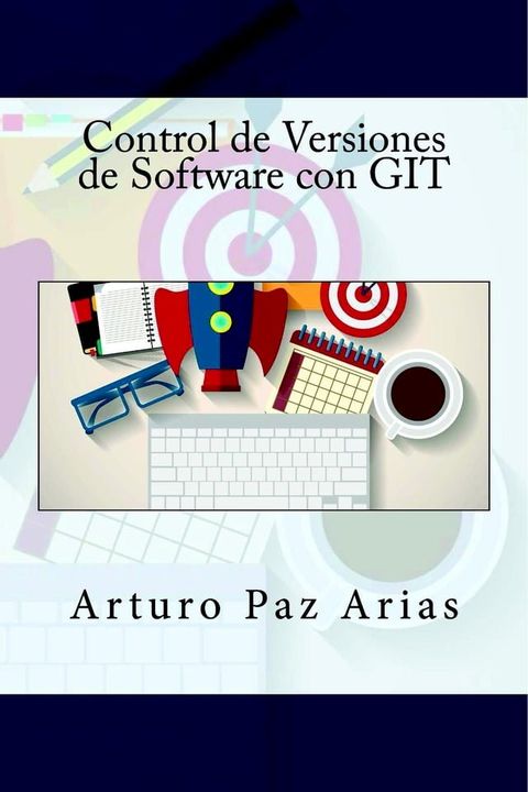 Control de Versiones de Software con GIT(Kobo/電子書)