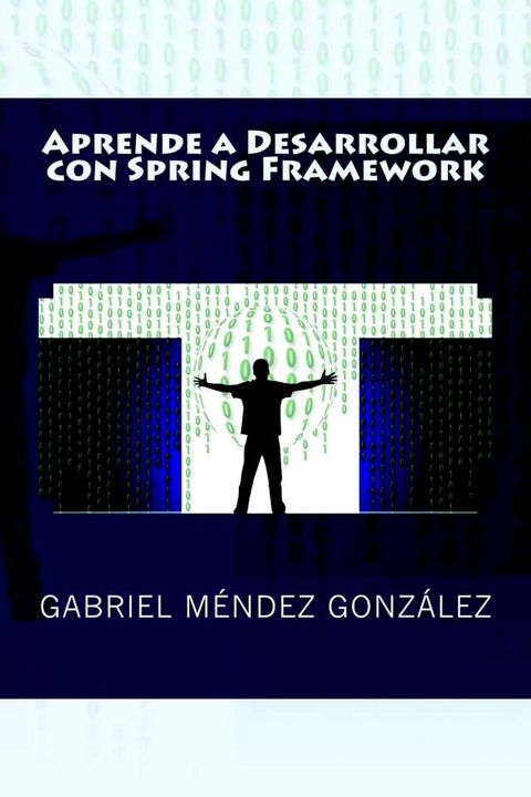 Aprende a Desarrollar con Spring Framework(Kobo/電子書)