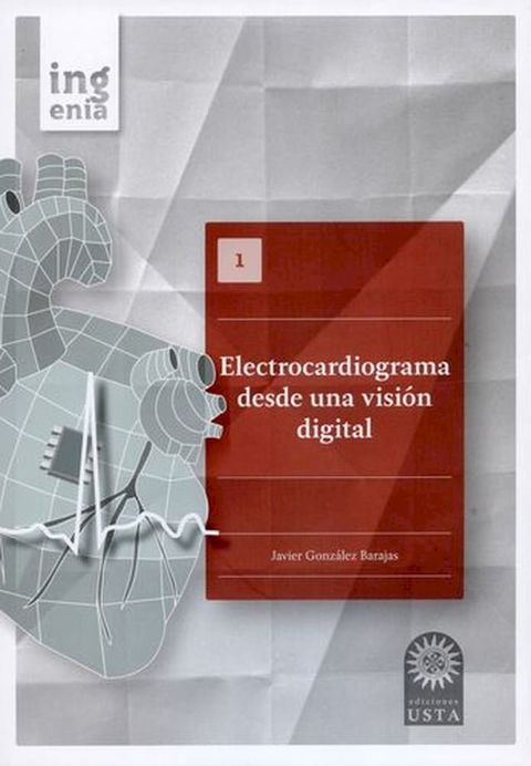 Electrocardiograma desde una visi&oacute;n digital(Kobo/電子書)