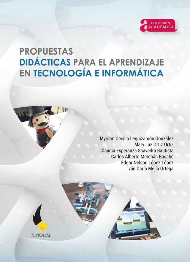  Propuestas didácticas para el aprendizaje en tecnología e informática(Kobo/電子書)