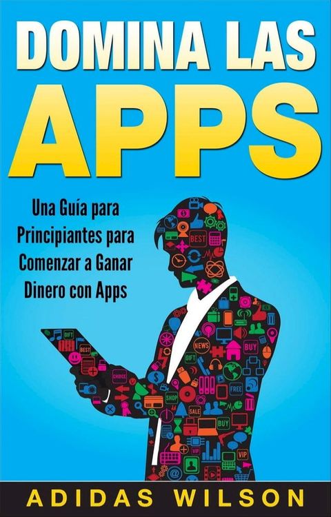 Domina Las Apps(Kobo/電子書)