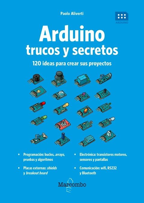 Arduino. Trucos y secretos.(Kobo/電子書)