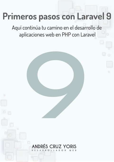 Primeros pasos con Laravel 9(Kobo/電子書)