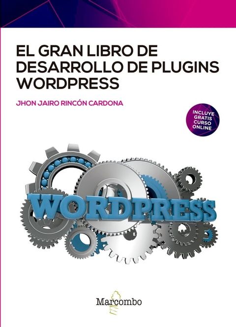 El gran libro de desarrollo de plugins WordPress(Kobo/電子書)