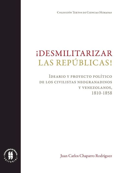 &iexcl;Desmilitarizar las rep&uacute;blicas!(Kobo/電子書)