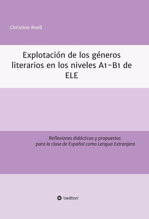 Explotación de géneros literarios en los niveles A1-B1 de ELE(Kobo/電子書)