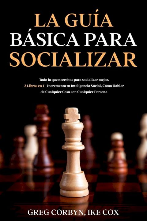 La Gu&iacute;a B&aacute;sica para Socializar(Kobo/電子書)