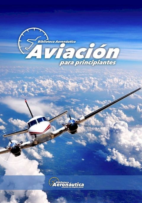 Aviaci&oacute;n para principiantes(Kobo/電子書)