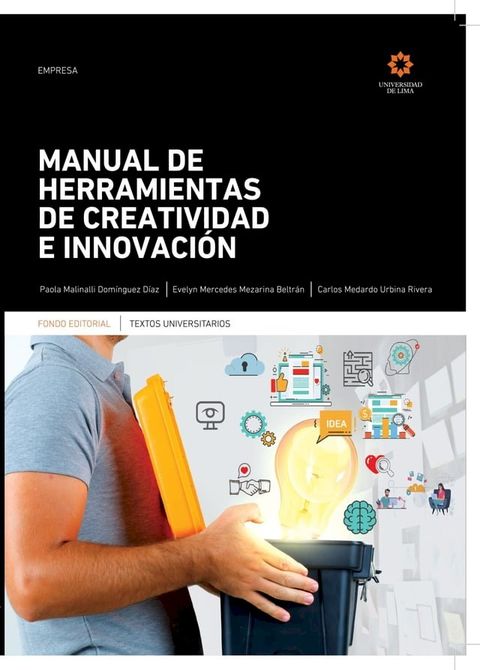 Manual de herramientas de creatividad e innovaci&oacute;n(Kobo/電子書)