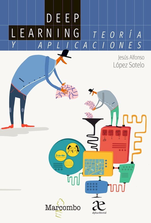  Deep Learning: teoría y aplicaciones(Kobo/電子書)