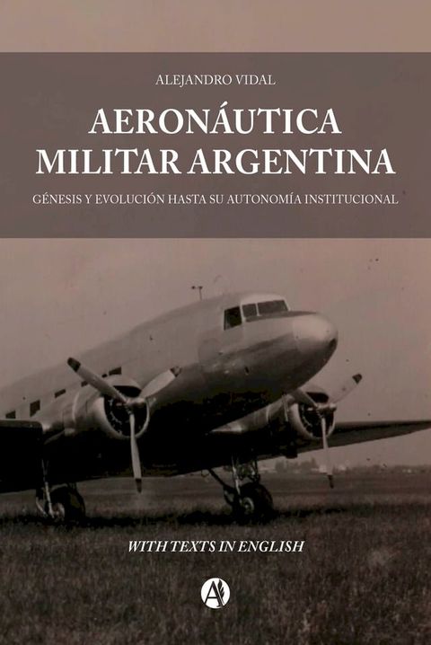 Aeron&aacute;utica Militar Argentina(Kobo/電子書)