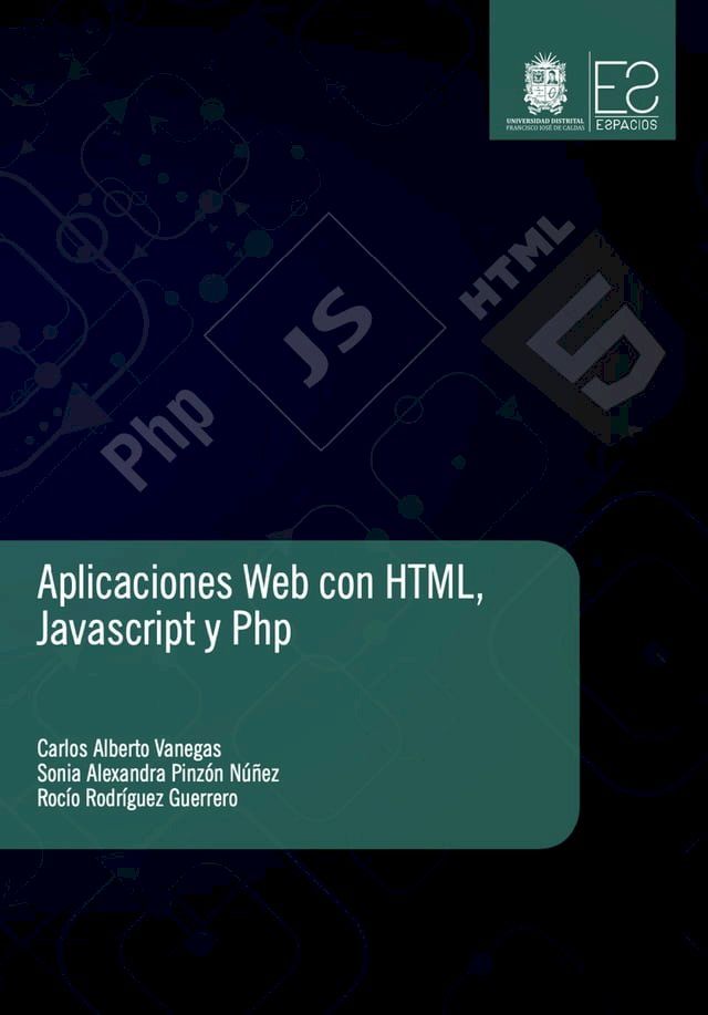  Aplicaciones Web con HTML, JavaScript y Php(Kobo/電子書)