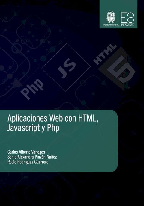 Aplicaciones Web con HTML, JavaScript y Php(Kobo/電子書)