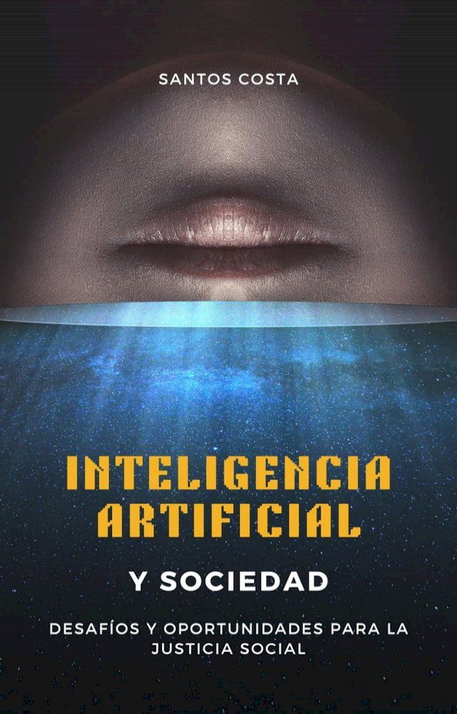  Inteligencia Artificial y Sociedad(Kobo/電子書)