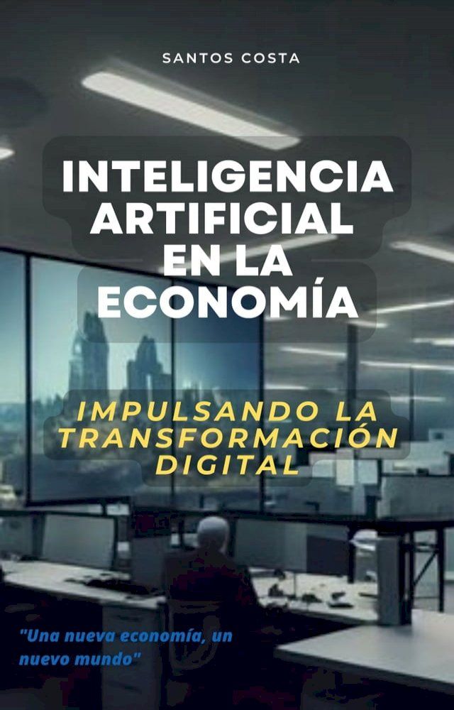  Inteligencia artificial en la economía(Kobo/電子書)