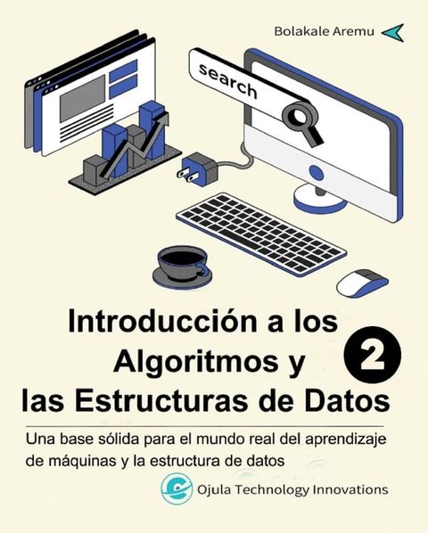 Introducci&oacute;n a los Algoritmos y las Estructuras de Datos, 2(Kobo/電子書)