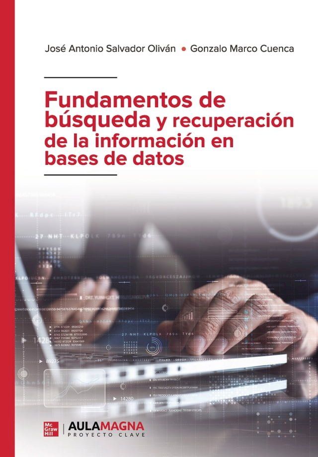  Fundamentos de búsqueda y recuperación de la información en bases de datos(Kobo/電子書)