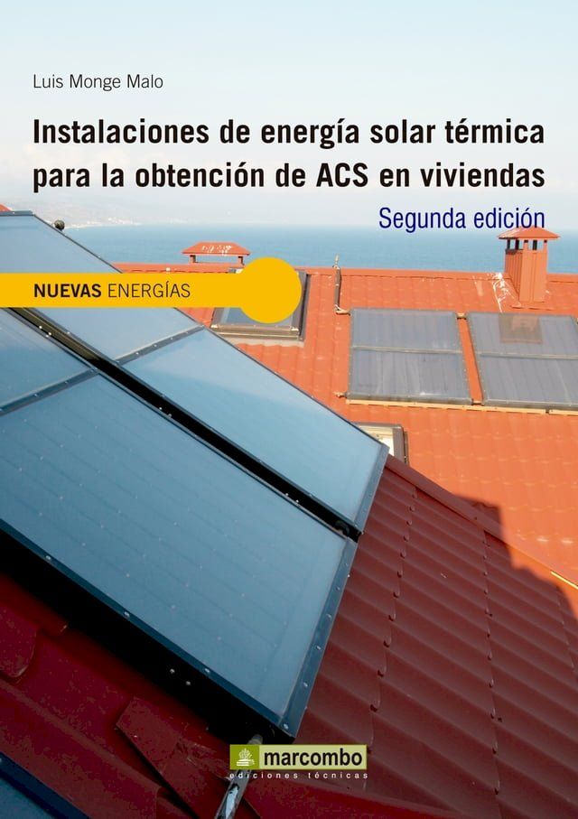  Instalaciones de energ&iacute;a solar t&eacute;rmica para la obtenci&oacute;n de ACS en viviendas(Kobo/電子書)