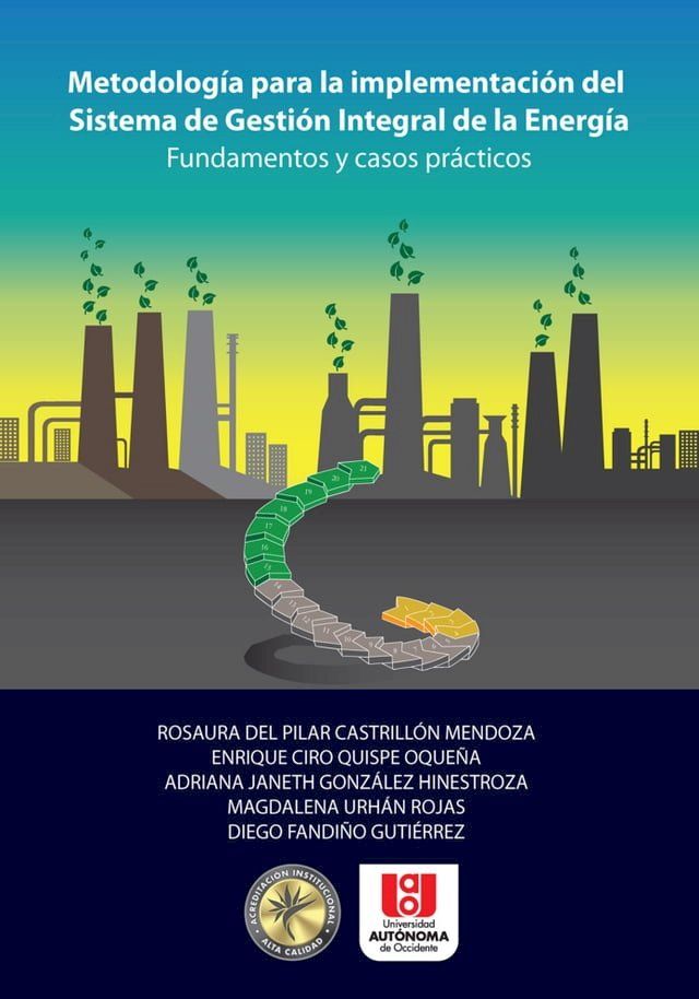  Metodología para la implementación del sistema de gestión integral de la energía(Kobo/電子書)