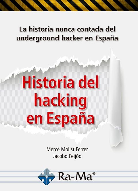 Historia del hacking en Espa&ntilde;a(Kobo/電子書)