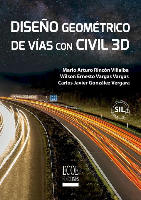 Dise&ntilde;o geom&eacute;trico de v&iacute;as con Civil 3D(Kobo/電子書)