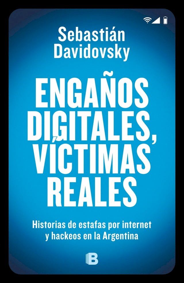  Engaños digitales, víctimas reales(Kobo/電子書)