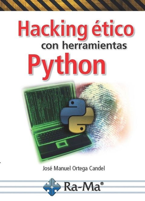 Hacking ético con herramientas Python(Kobo/電子書)