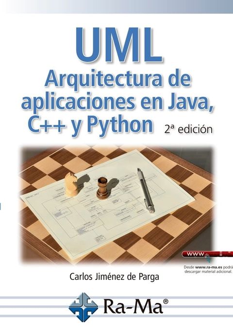 UML. Arquitectura de aplicaciones en Java, C++ y Python. 2ª Edición(Kobo/電子書)