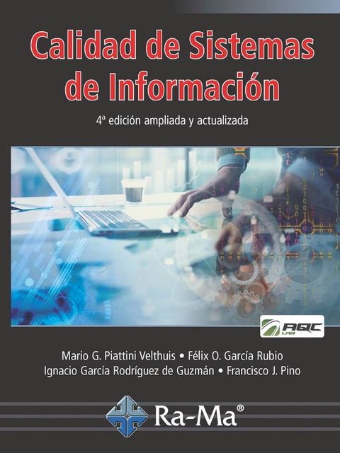 Calidad de Sistemas de Información. 4ª edición ampliada y actualizada(Kobo/電子書)