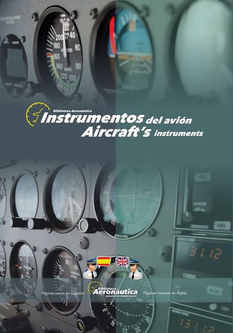 Instrumentos del avi&oacute;n. Aircraft's instruments(Kobo/電子書)