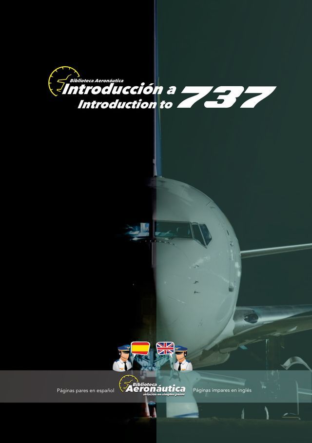  Introducción a Boeing 737. Introduction to Boeing 737(Kobo/電子書)