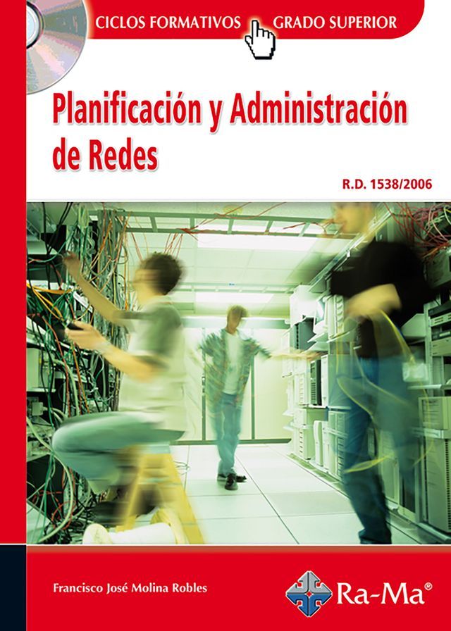  Planificaci&oacute;n y Administraci&oacute;n de Redes (GRADO SUP.)(Kobo/電子書)