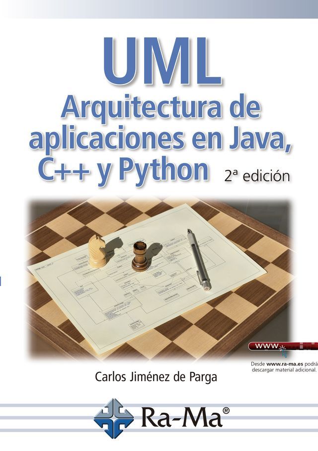  UML. Arquitectura de aplicaciones en Java, C++ y Python (2ª Edición)(Kobo/電子書)