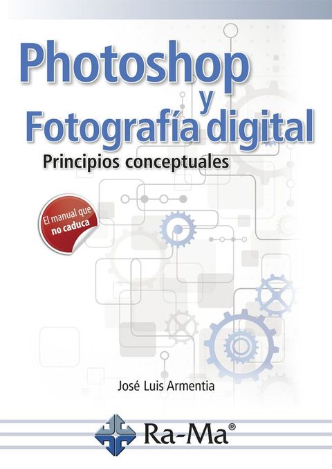 Photoshop y fotograf&iacute;a digital(Kobo/電子書)