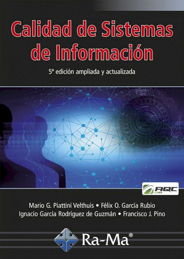  Calidad de Sistemas de Información (5ª edición ampliada y actualizada)(Kobo/電子書)