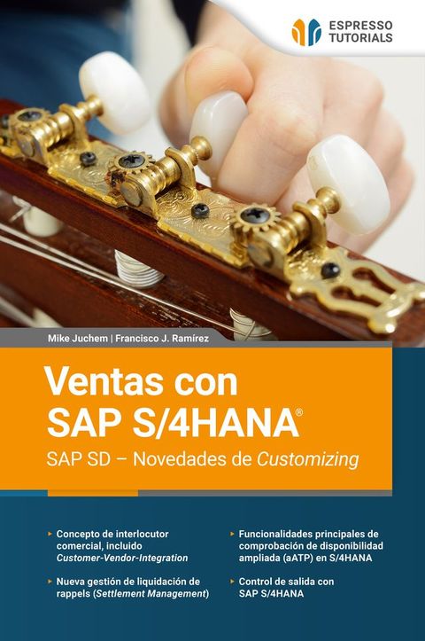 Ventas con SAP S/4HANA SAP SD – Novedades de Customizing(Kobo/電子書)