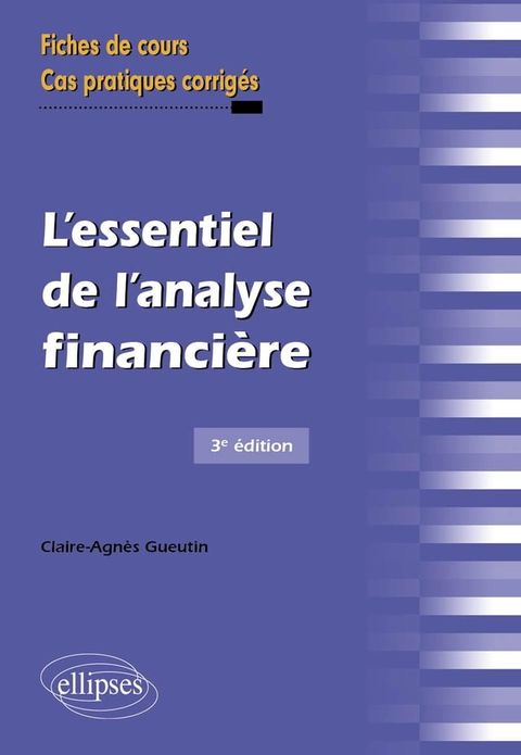 L'essentiel de l'analyse financi&egrave;re(Kobo/電子書)