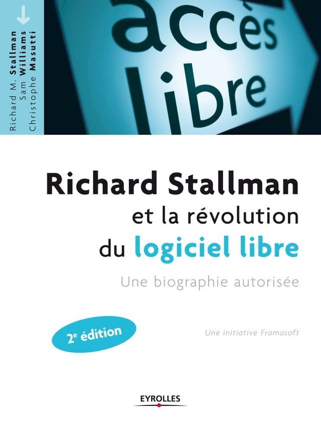  Richard Stallman et la révolution du logiciel libre(Kobo/電子書)