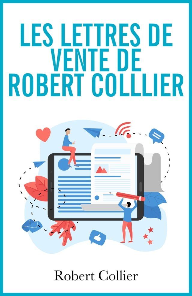  Les lettres de vente de Robert Collier(Kobo/電子書)