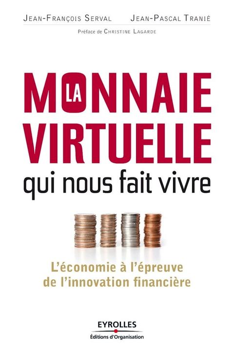 La monnaie virtuelle qui nous fait vivre(Kobo/電子書)