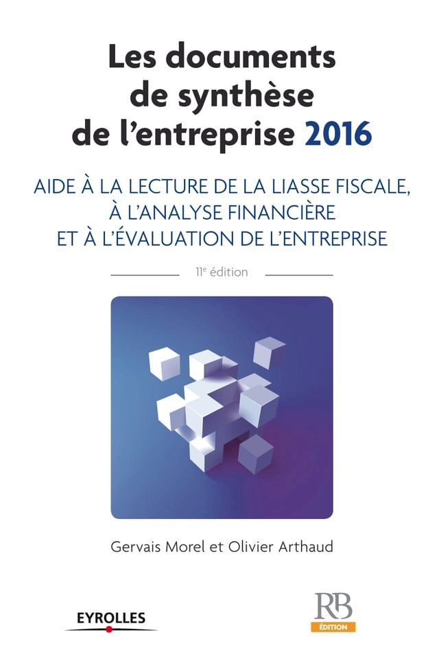  Les documents de synth&egrave;se de l’entreprise - 2016(Kobo/電子書)