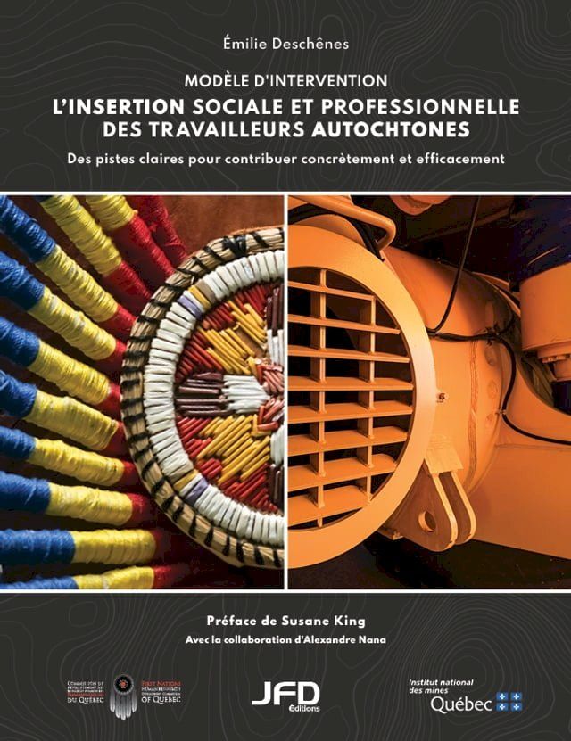  L'insertion sociale et professionnelle des travailleurs autochtones(Kobo/電子書)