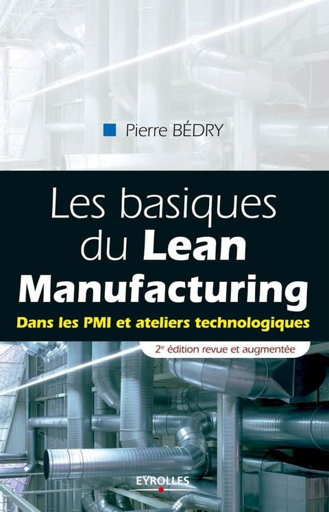 Les basiques du Lean Manufacturing(Kobo/電子書)