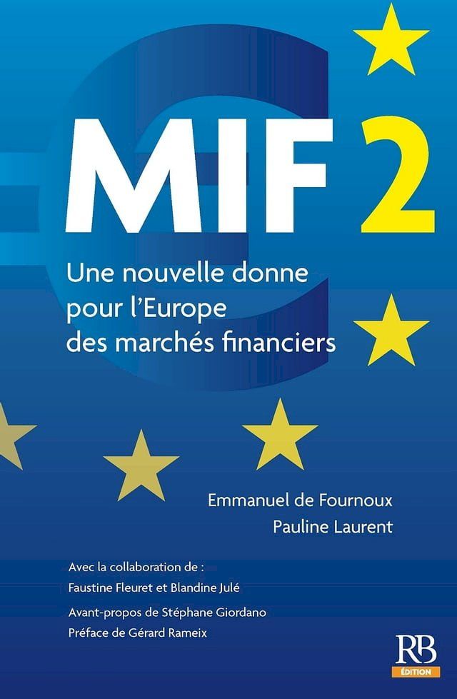  MIF 2. Une nouvelle donne pour l'Europe des marchés financiers(Kobo/電子書)